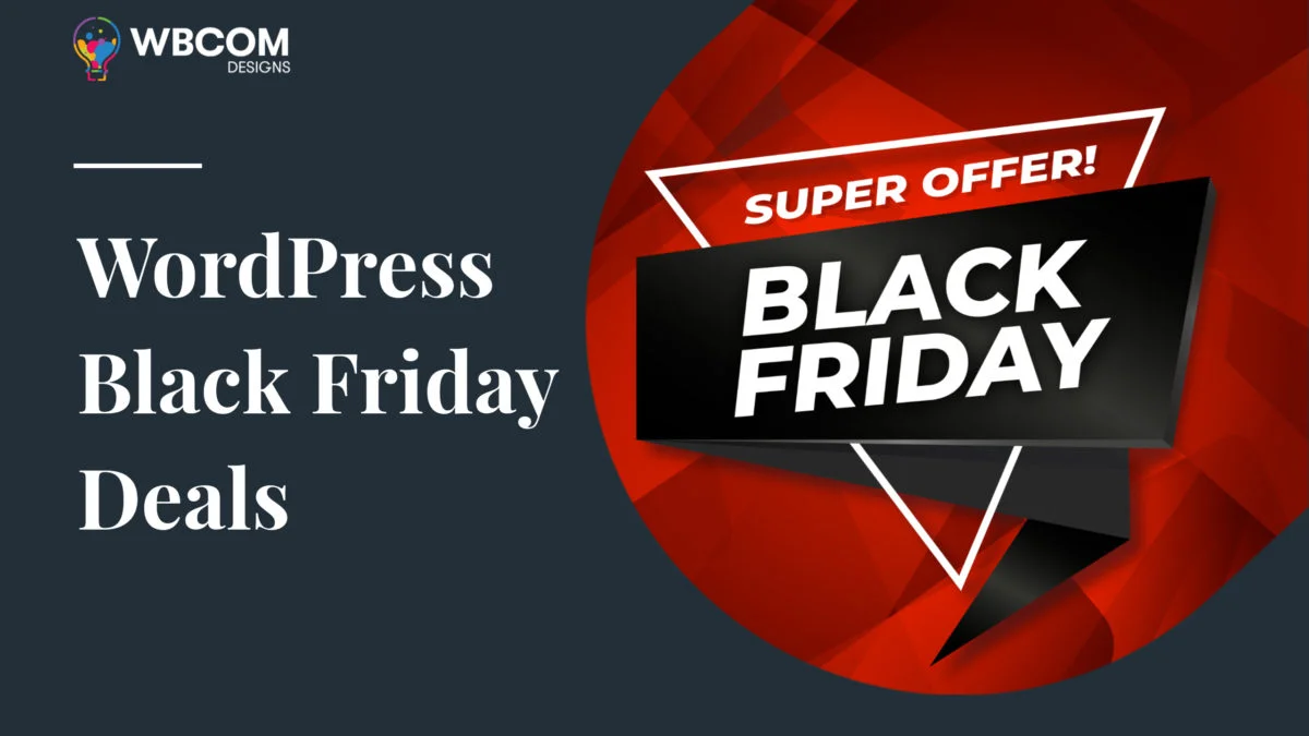 Best WordPress Black Friday Deals Of 2024