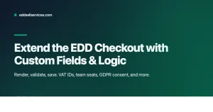 Banner for EDD checkout custom fields and conditional logic