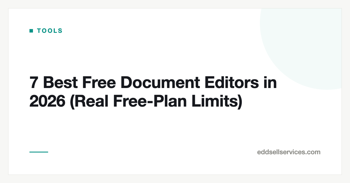 7 Best Free Document Editors in 2026 (Real Free-Plan Limits)