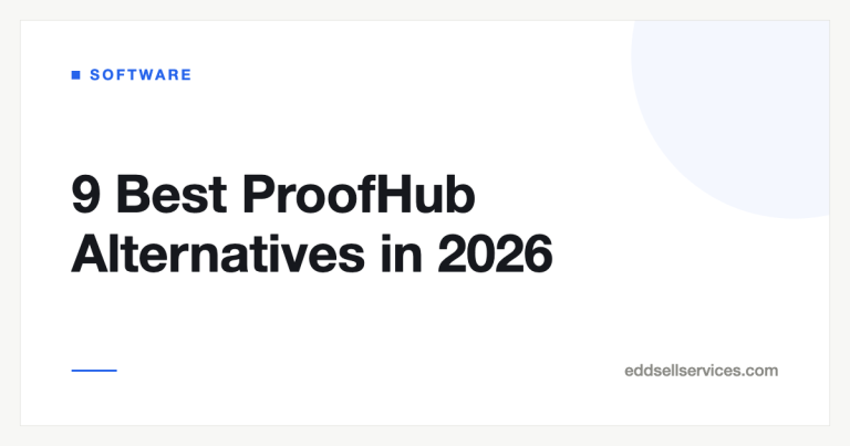 9 Best ProofHub Alternatives in 2026