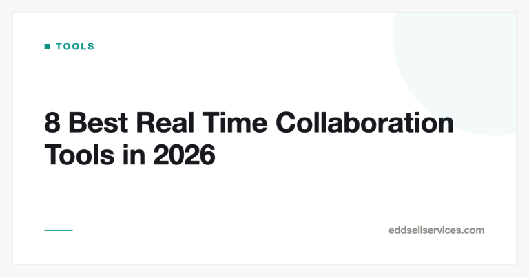 8 Best Real Time Collaboration Tools in 2026