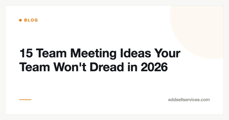 15 Team Meeting Ideas Your Team Won't Dread in 2026